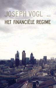 Het Financiële Regime, geschreven door Joseph Vogl.